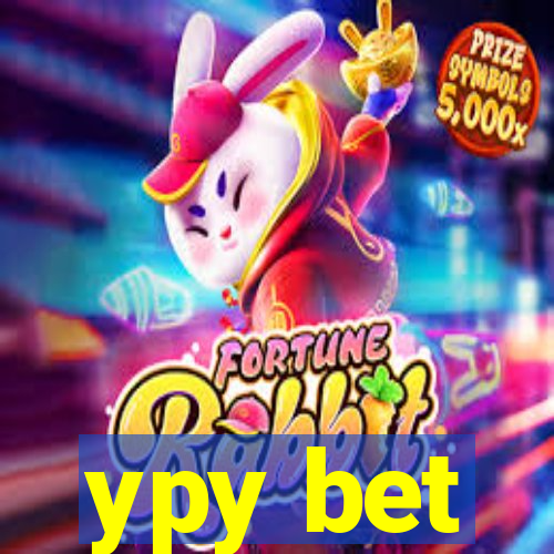 ypy bet